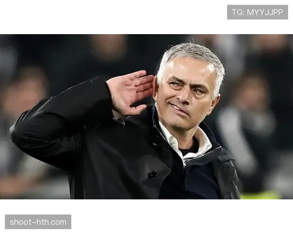 穆里尼奥战术再创新:防守与反击完美融合,球队状态强势回暖 穆里尼奥战术再创新:防守与反击完美融合,球队状态强势回暖