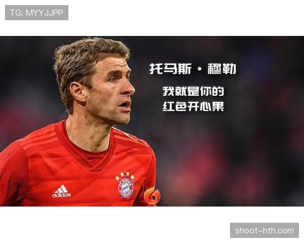 穆勒战术适配性再升级,彰显德国队灵活应变新面貌 穆勒战术适配性再升级,彰显德国队灵活应变新面貌