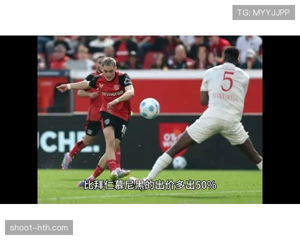 维尔茨对阵拜仁防线的突破与创造能力分析